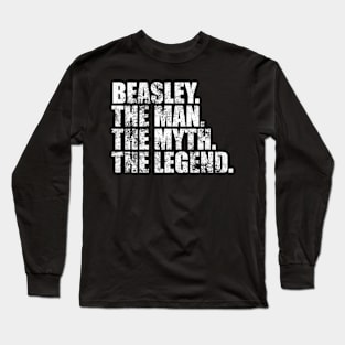 Beasley Legend Beasley Family name Beasley last Name Beasley Surname Beasley Family Reunion Long Sleeve T-Shirt